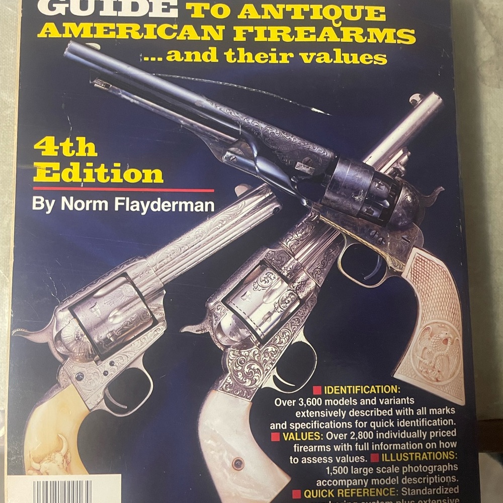 Vintage book; Guide to Antique American Firearms 4th Edition by Norm Flayderman